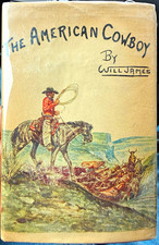 1942 The American Cowboy Will James 1st Ed 1st Print HC/DJ $2.50 Scribners Warp picture