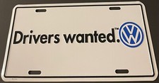 Vintage Volkswagen Drivers Wanted Booster License Plate VW Bus Beetle Van picture