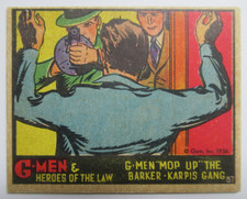 1936 Gum G-Men and Heroes of the Law #87 G-Men Mop Up The Barker Karpis Gang picture