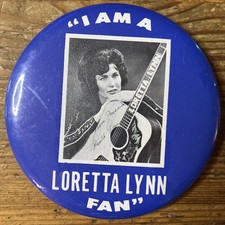 Vintage Loretta Lynn Pin Country Music Button I Am A Fan Photo picture