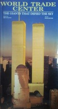 World Trade Center: The Giants That Defied the Sky picture
