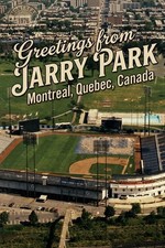 JARRY PARK Montreal, Quebec, Canada MODERN Postcard Baseball Stadium Expos B664 picture