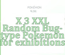 X 3 XXL Random Bug-type for exhibitions | Tr-de Go✨ picture