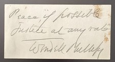 Wendell Phillips Autograph Quote Signed - Abolitionist - 