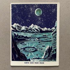 Conquest Of Space #16 Earth As Seen From The Moon 1959 Weetabix Series B Card picture