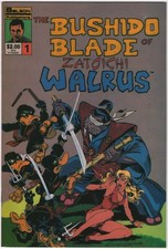 The Bushido Blade of Zatoichi Walrus Comic Book #1 Solson 1986 HIGH GRADE C picture