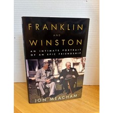 Franklin and Winston Jon Meacham First Edition Hardcover WWII History Book 2003 picture