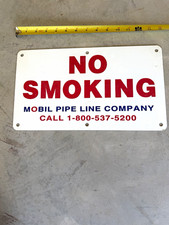 Mobil Pipe Line Company No Smoking Sign picture