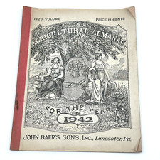 1942 John Baer’s Agricultural Almanac 117th Vol WWII Era Weather & Farming Guide picture