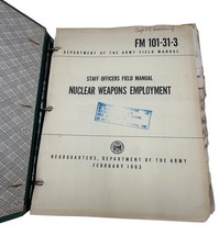 1963 US Army FM 101-31-3 Nuclear Weapons Employment Manual Complete Binder picture