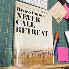 Bruce Catton Never Call Retreat Civil War Centennial Vol 3 HC Doubleday 1965 picture