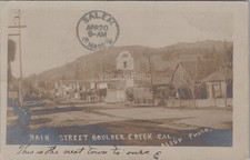 Main Street Boulder Creek CA Dirt Road Buildings RPPC Alsup Photo 1906 Postcard picture