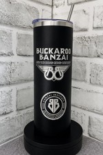 Buckaroo Banzai Laser Engraved 20 oz Stainless Steel Tumbler Mug picture