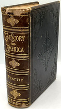 1889 The Story of America by Elia W Peattie HB Leather 803 Pages Illustrated picture