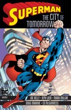 Superman: The City of Tomorrow - Paperback By Loeb, Jeph - GOOD picture