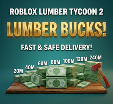 💵CHEAPEST💵 20 - 240 Million Lumberbucks (Cash, Money)💰 | 🪓Lumber Tycoon 2🪓 picture