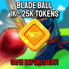 🔥1K- 25K BLADE BALL TOKENS🔥  SAME DAY DELIVERY ⚡ picture