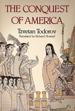 THE CONQUEST OF AMERICA-SERIOUS STUDY NATIVE AMERICAN HISTORY-TZVETAN TODOROV picture