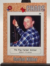 True Crime Robert Pickton 2024 Historic Autographed Chaos #24  Card  picture