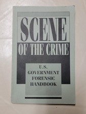 Scene Of The Crime U S Government Forensic Handbook Vintage OOP picture