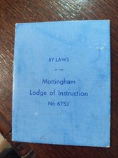 By-Laws of the Mottingham Lodge of Instruction No. 6753 Freemasonry masonic/493 picture