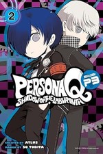 Persona Q: Shadow of the Labyrinth Side: P3 Volume 2 Book Manga 2016 English picture