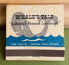 Whale’s Tale Restaurant, Lahaina, Maui, Vintage, Unstruck, 30-Stick Matchbooks picture