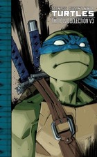 Teenage Mutant Ninja Turtles: The IDW Collection Volume 3 picture