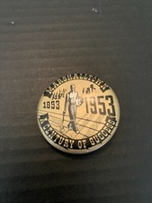 Vintage 1853-1953 Marshalltown Iowa A Century Of Success Pinback Button picture