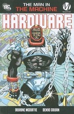 Hardware: The Man in the Machine - Paperback By McDuffie, Dwayne - VERY GOOD picture