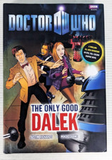 Doctor Who The Only Good Dalek Justin Richards Mike Collins Matt Smith BBC 2010 picture