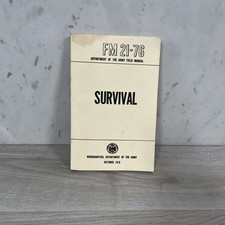 Survival Manual FM 21 76 Department Of The Army Vintage Field Manual Oct 1970 picture
