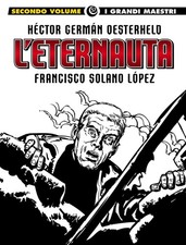 Francisco Solano Lopez Héctor Germán Oesterheld L'eternauta (Vol. 2) (Paperback) picture