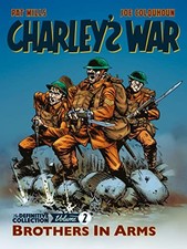 Charleys War Vol. 2: Brothers In Arms - The De, Mills, Colquhoun+- picture