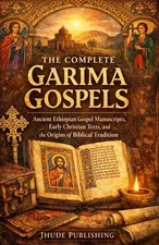 The Complete Garima Gospels: Ancient Ethiopian Gospel Manuscripts, Early Christi picture