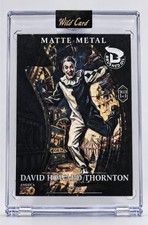 2026 Wild Card Matte Metal Ent. David Howard Thornton True 1/1 Brushed Oil  picture