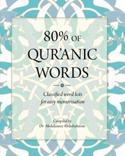 80% OF QUR'ANIC WORDS: Classified word lists for easy memorisation  picture