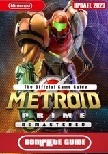 Metroid Prime Remastered Complete Guide: Walkthrough with Tips &Tricks to Become picture