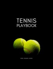 Tennis Playbook (1): Tennis Playbook: 8.5 X 11 inch, 120 Pages Notebook for Crea picture