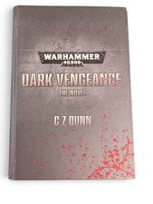 Dark Vengeance The Novel C Z Dunn Warhammer 40,000 40k Dark Angels Hardback picture