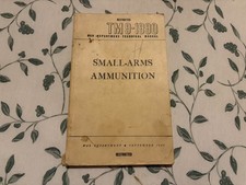 Technical Manual TM9-1990 Small Arms Ammunition September 1947 Used picture