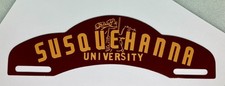 Vintage Old & Original Susquehanna University License Plate Topper. Looks NEW picture