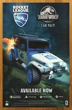 2018 Rocket League Switch PS4 Xbox PC Print Ad/Poster Jurassic World Game Art picture