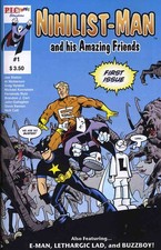 Nihilist-Man and His Amazing Friends #1 VF/NM; P.I.C. Toon Studios | w/Bag+Board picture